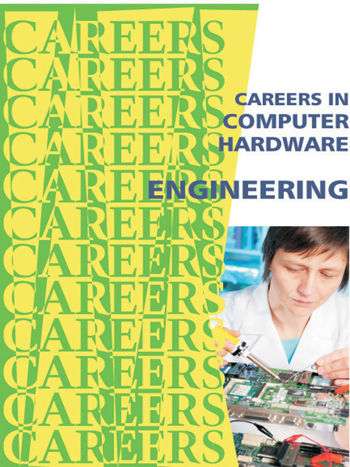 Title details for Careers in Computer Hardware Engineering by Institute For Career Research - Wait list